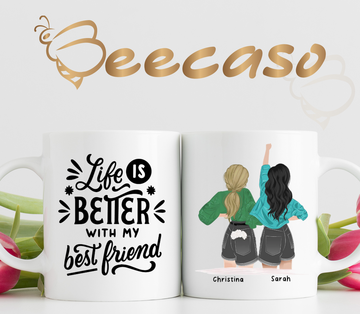 Besties Life is better with my best friend | Deine personalisierte Tasse