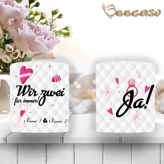 Hochzeit Tasse | Wir zwei für immer |  Deine personalisierte Tasse